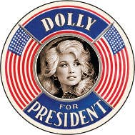 BUTTON: Dolly for President