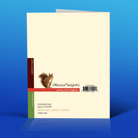 YOU DRIVE ME NUTS! love card