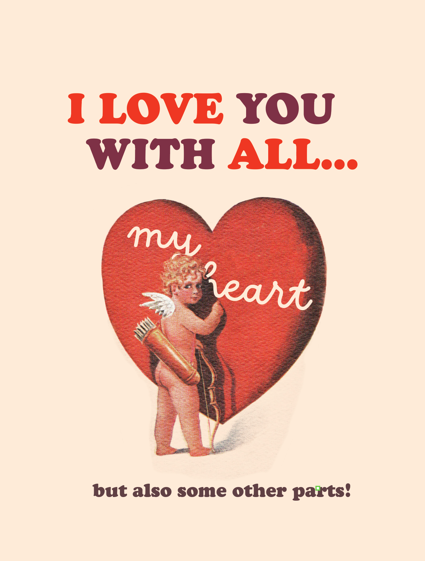 LOVE WITH ALL PARTS valentine's card