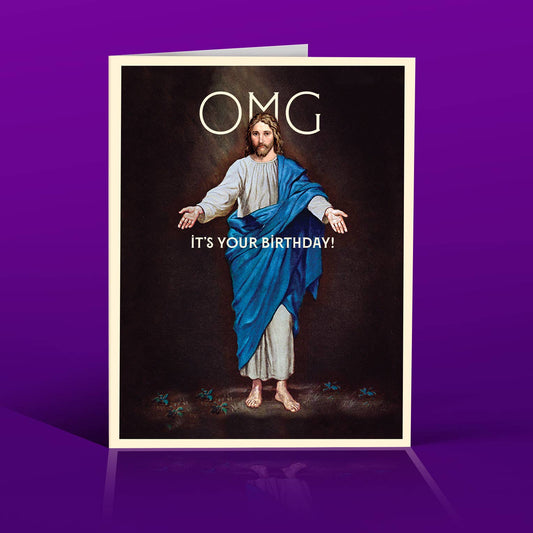 JESUS OMG!  Birthday Card