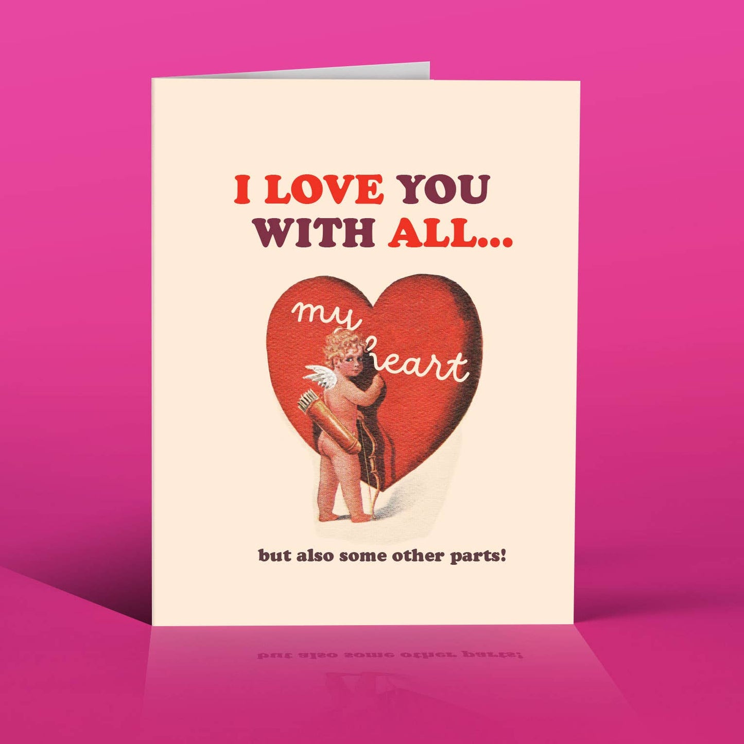 LOVE WITH ALL PARTS valentine's card