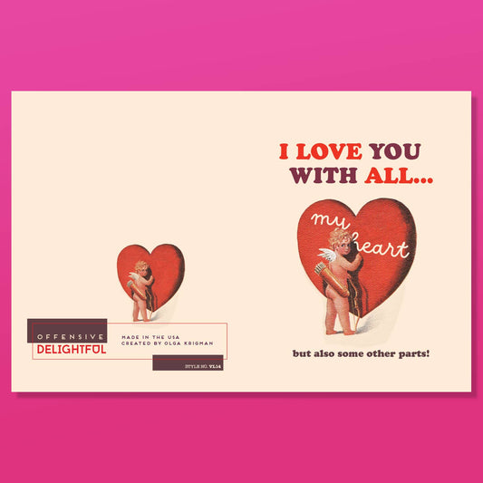 LOVE WITH ALL PARTS valentine's card